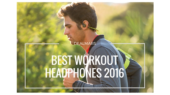 best-workout-headphones-2016