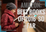 Amazon Announces Best Books Of 2016 (So Far)