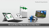 Microsoft Black Friday Sale 2018: Here are Best Deals!